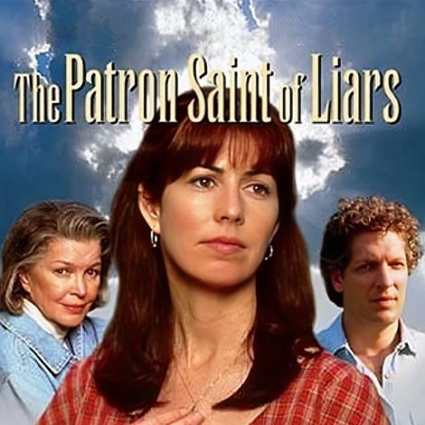 The Patron Saint of Liars