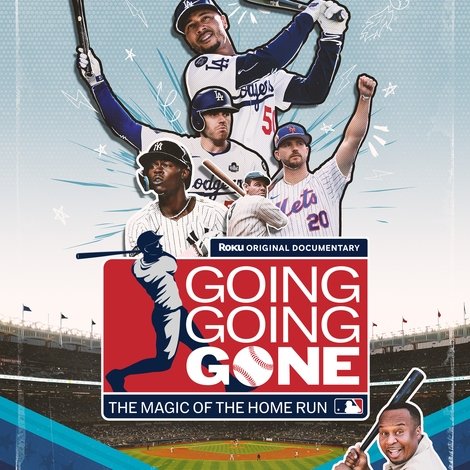 Going, Going, Gone: The Magic of the Home Run