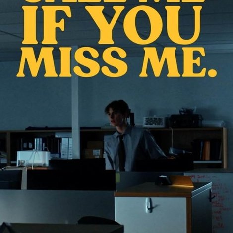 Call Me If You Miss Me