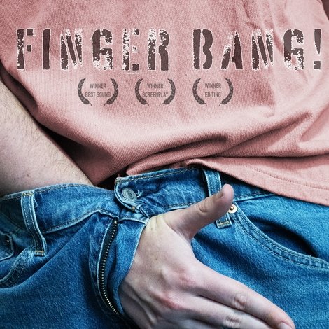 FINGER BANG!