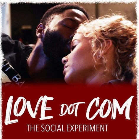 Love Dot Com: The Social Experiment