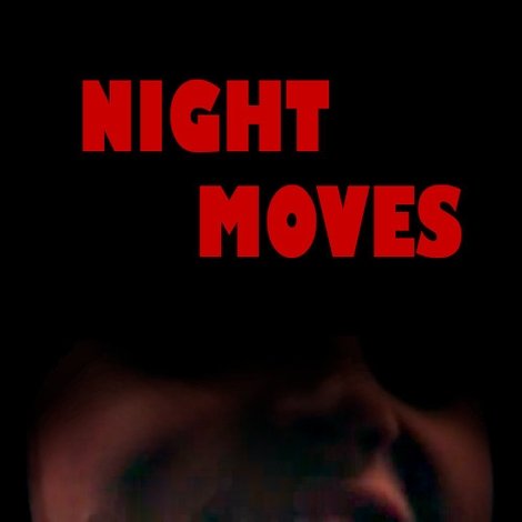 Night Moves