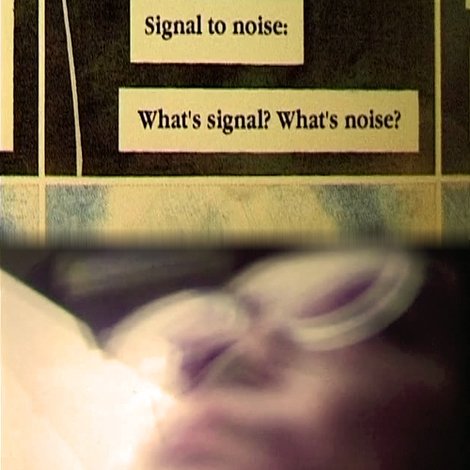 Signal to Noise
