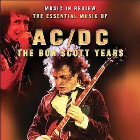 AC/DC: The Bon Scott Years