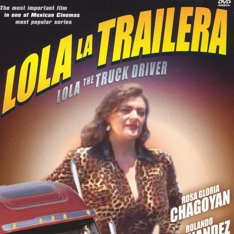 Lola la Trailera