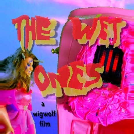 The Wet Ones