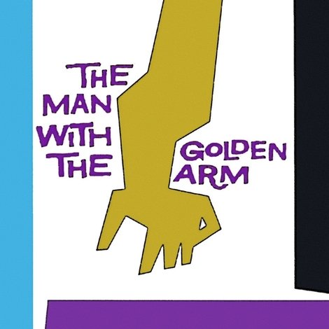 The Man with the Golden Arm