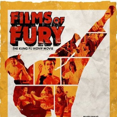Films of Fury: The Kung Fu Movie Movie