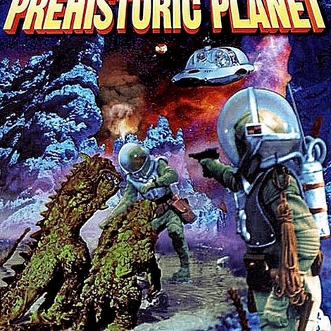 Voyage to the Prehistoric Planet