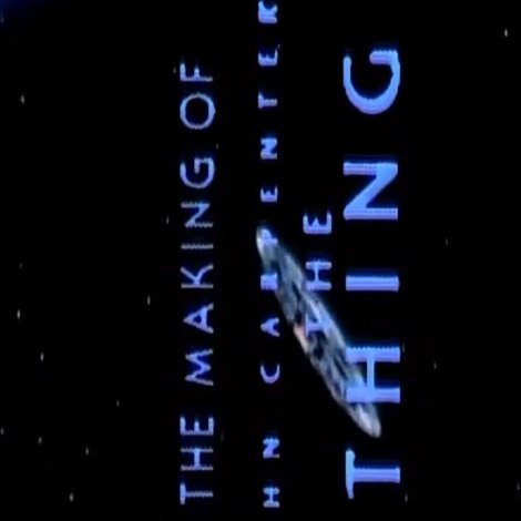 The Making of 'The Thing'