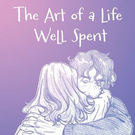 The Art of a Life Well Spent