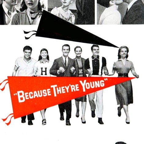 Because They're Young