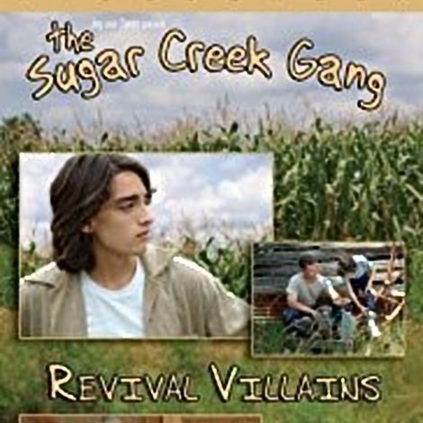 Sugar Creek Gang: Revival Villains