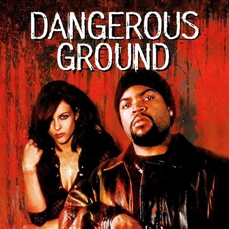 Dangerous Ground