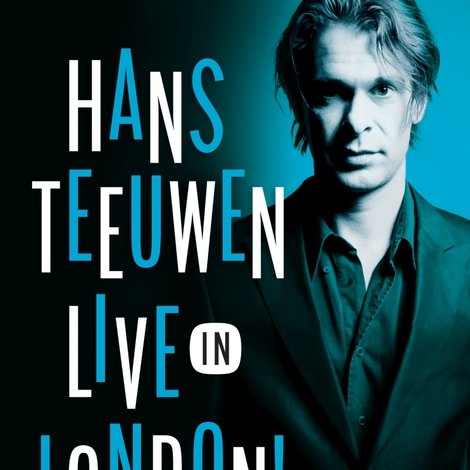 Hans Teeuwen: Live in London