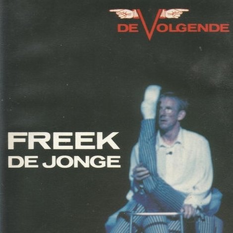 Freek de Jonge: De Volgende