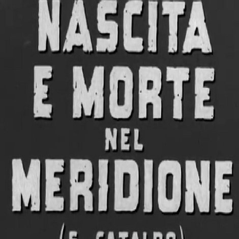 Nascita e morte nel meridione (S. Cataldo)