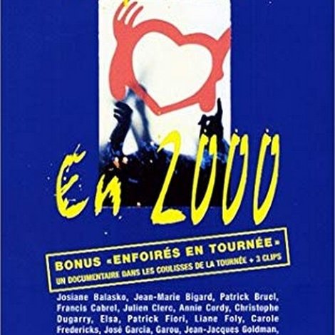Les Enfoirés 2000 - Enfoirés en 2000