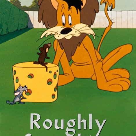 Roughly Squeaking