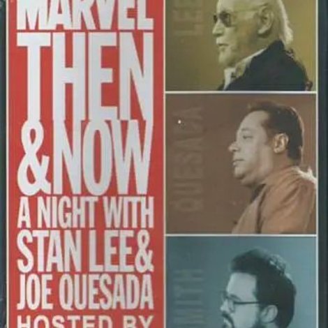 Marvel Then and Now: An Evening with Stan Lee and Joe Quesada