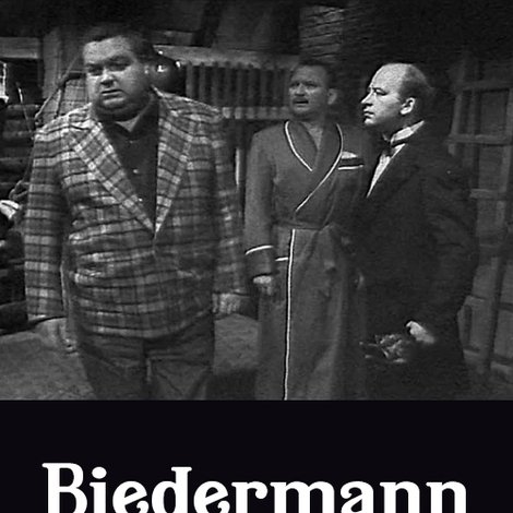 Biedermann und die Brandstifter