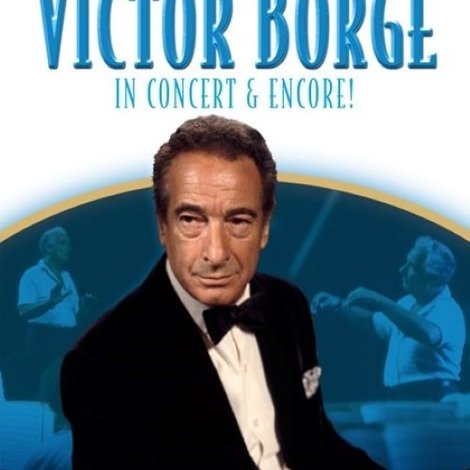 Victor Borge - In Concert & Encore