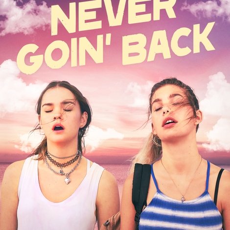 Never Goin' Back