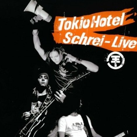 Tokio Hotel Schrei: Live