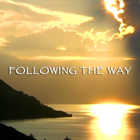 Following the Way