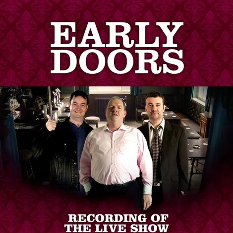 Early Doors - Live