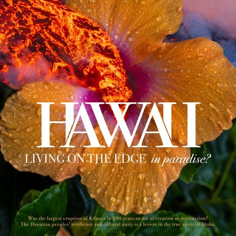 Hawaii: Living on the Edge in Paradise?