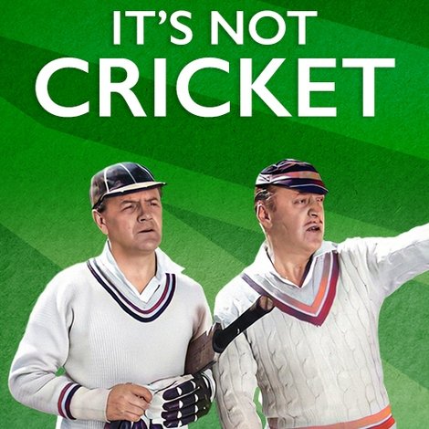 It's Not Cricket