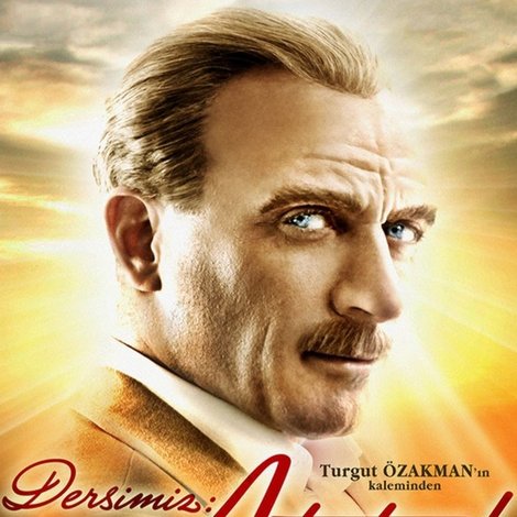 Dersimiz: Atatürk