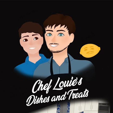 Chef Louie's Dishes and Treats