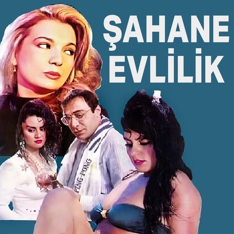 Şahane Evlilik