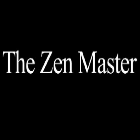 The Zen Master