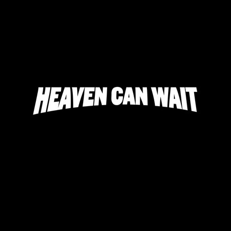 Heaven Can Wait