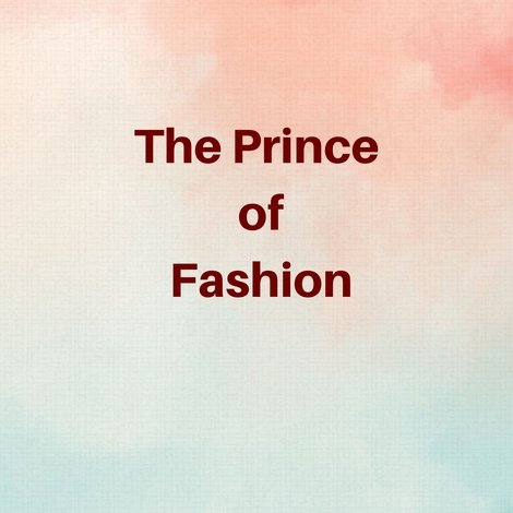 The Prince of Fashion