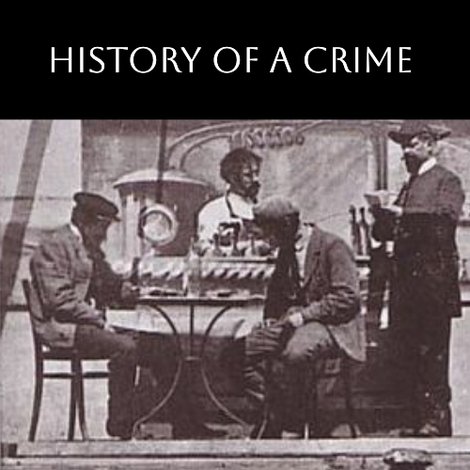 Histoire d'un crime