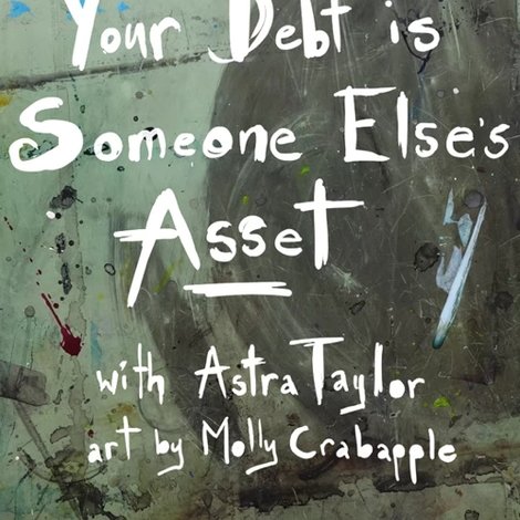 Your Debt Is Someone Else's Asset