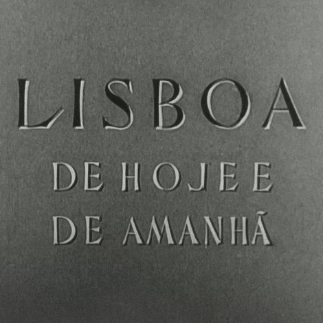 Lisboa de Hoje e de Amanhã