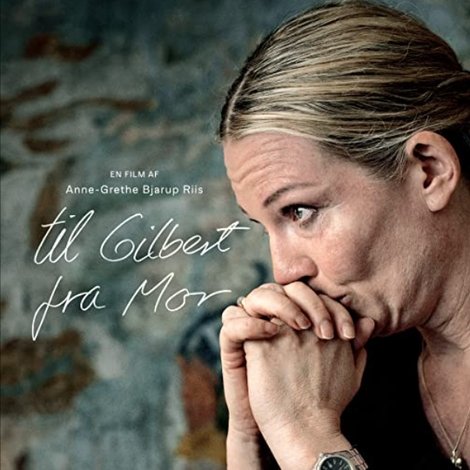 Til Gilbert fra mor