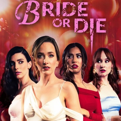 Bride or Die