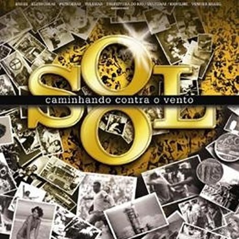 O Sol - Caminhando contra o vento