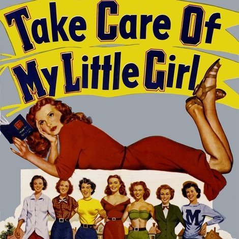 Take Care of My Little Girl