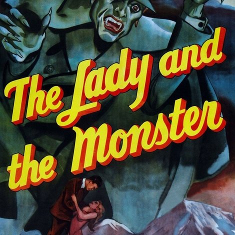 The Lady and the Monster