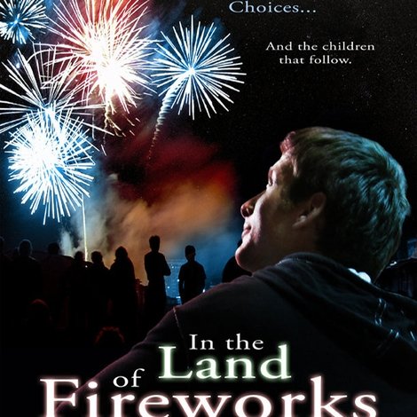 In The Land Of Fireworks