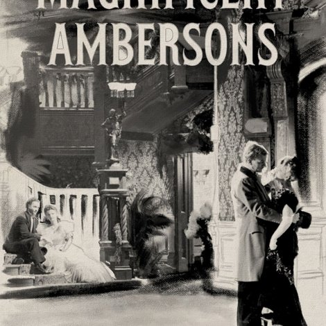 The Magnificent Ambersons