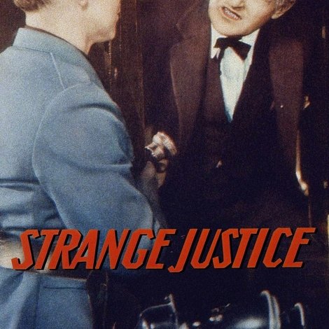 Strange Justice
