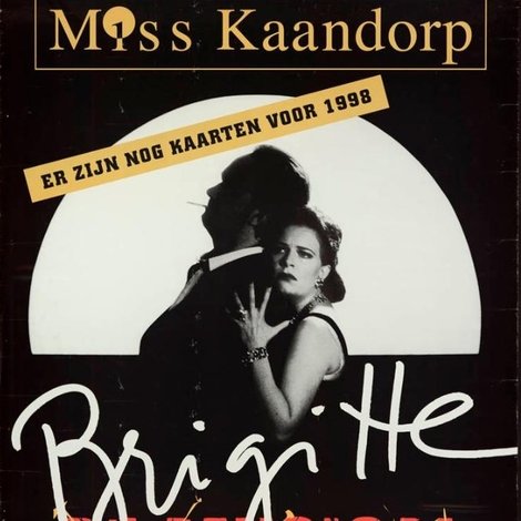 Brigitte Kaandorp: Miss Kaandorp, Brigitte de Musical